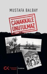 Çanakkale Unutulmaz - 1