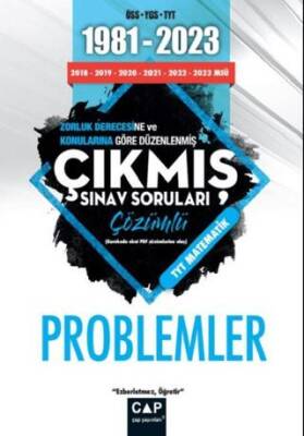 Çap Yayınları Üniversiteye Hazırlık 1981 2023 Çıkmış Sorular Problemler - 1