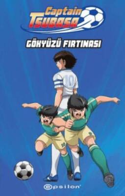 Captain Tsubasa: Gökyüzü Fırtınası - 1