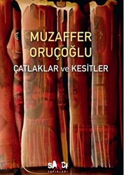 Çatlaklar ve Kesitler - 1