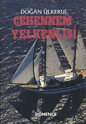 Cehennem Yelkenlisi - 1