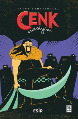 Cenk Hikayeleri - Esir - 1