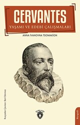 Cervantes Yaşamı Ve Edebi Çalışmaları - 1