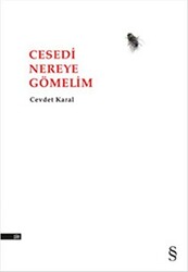 Cesedi Nereye Gömelim - 1