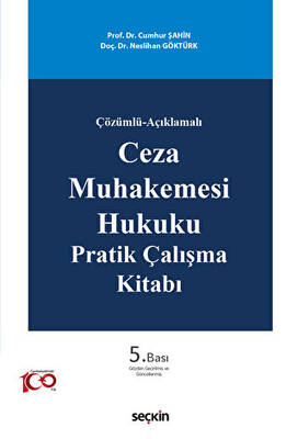 Ceza Muhakemesi Hukuku Pratik Çalışma Kitabı - 1