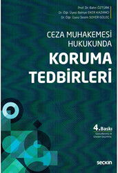 Ceza Muhakemesi Hukukunda Koruma Tedbirleri - 1