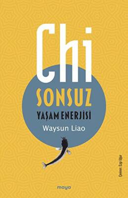 Chi - Sonsuz Yaşam Enerjisi - 1