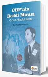 CHP`nin Reddi Mirası - 1