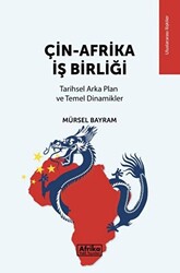 Çin - Afrika İş Birliği - 1