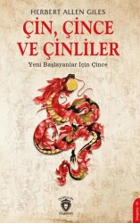 Çin, Çince ve Çinliler - Yeni Başlayanlar İçin Çince - 1