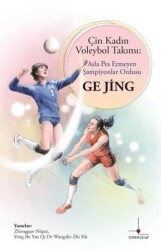 Çin Kadın Voleybol Takımı: Asla Pes Etmeyen Şsmpiyonlar Ordusu - 1