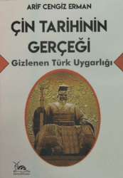 Çin Tarihinin Gerçeği - Gizlenen Türk Uygarlığı - 1