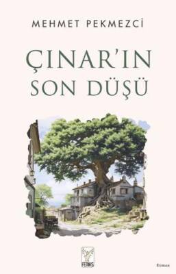 Çınar’ın Son Düşü - 1