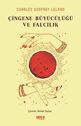 Çingene Büyücülüğü ve Falcılık - 1