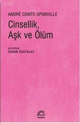 Cinsellik, Aşk ve Ölüm - 1