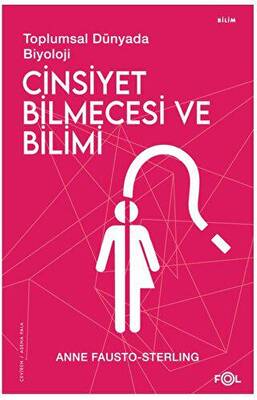 Cinsiyet Bilmecesi ve Bilimi - 1