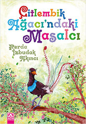 Çitlembik Ağacı`ndaki Masalcı - 1