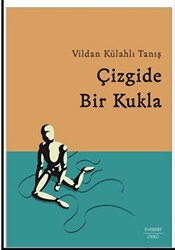 Çizgide Bir Kukla - 1