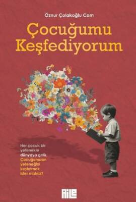 Çocuğumu Keşfediyorum - 1