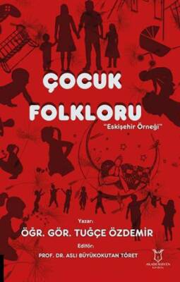 Çocuk Folkloru - 1