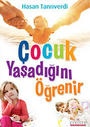 Çocuk Yaşadığını Öğrenir - 1