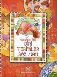 Çocuklar İçin Kur`an Terimleri Sözlüğü - 1