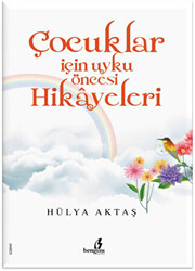 Çocuklar için Uyku Öncesi Hikayeleri - 1