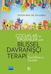 Çocuklar ve Ergenler İçin Bilişsel Davranışçı Terapi - 1