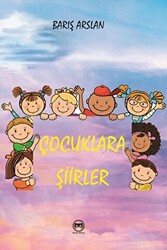 Çocuklara Şiirler - 1