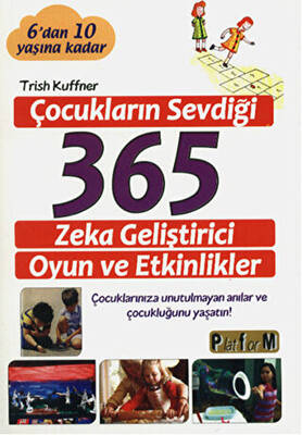 Çocukların Sevdiği 365 Zeka Geliştirici Oyun ve Etkinlikler - 1