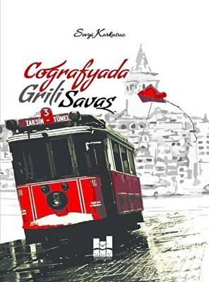 Coğrafyada Grili Savaş - 1