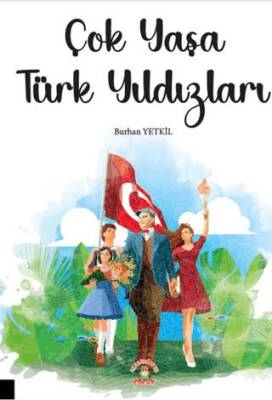 Çok Yaşa Türk Yıldızları - 1