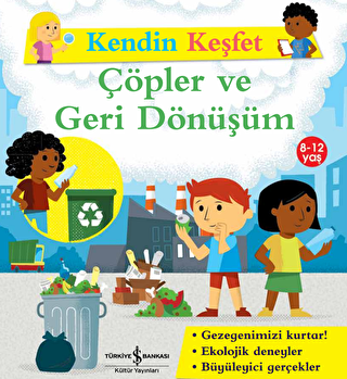 Çöpler ve Geri Dönüşüm - Kendin Keşfet - 1