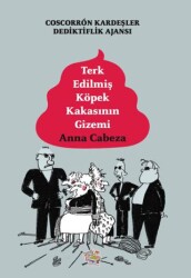 Coscorron Kardeşler Dedektiflik Ajansı - Terk Edilmiş Köpek Kakasının Gizemi - 1