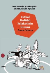 Coscorron Kardeşler Dedektiflik Ajansı - Futbol Kulübü Felaketinin Gizemi - 1