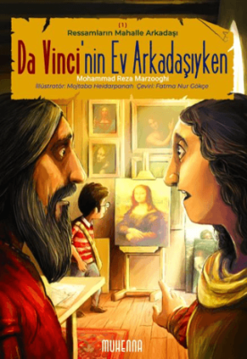 Ressamların Mahalle Arkadaşı 1: Da Vinci’nin Ev Arkadaşıyken - 1