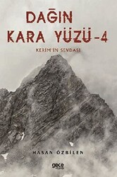 Dağın Kara Yüzü 4 - Kerem`in Sevdası - 1