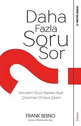 Daha Fazla Soru Sor - 1