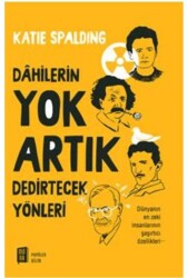 Dahilerin Yok Artık Dedirtecek Yönleri - 1