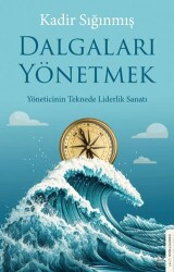 Dalgaları Yönetmek - 1