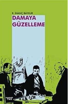 Damaya Güzelleme - 1