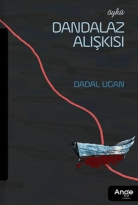 Dandalaz Alışkısı - 1