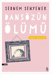 Dansözün Ölümü - 1