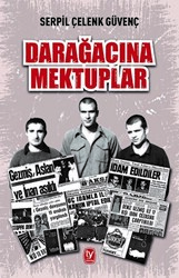 Darağacına Mektuplar - 1