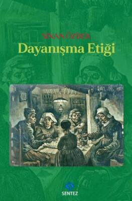 Dayanışma Etiği - 1