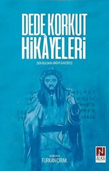 Dede Korkut Hikayeleri - 1