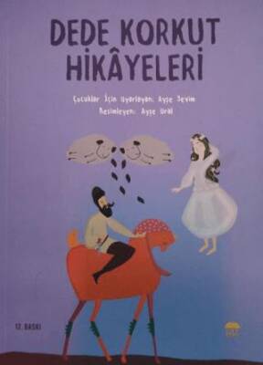 Dede Korkut Hikayeleri - 1