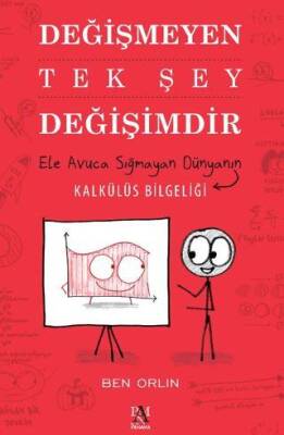 Değişmeyen Tek Şey Değişimdir - 1