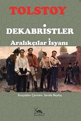 Dekabristler - Aralıkçılar İsyanı - 1