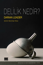 Delilik Nedir? - 1